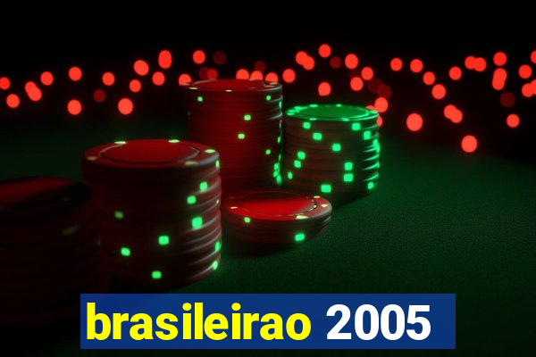 brasileirao 2005